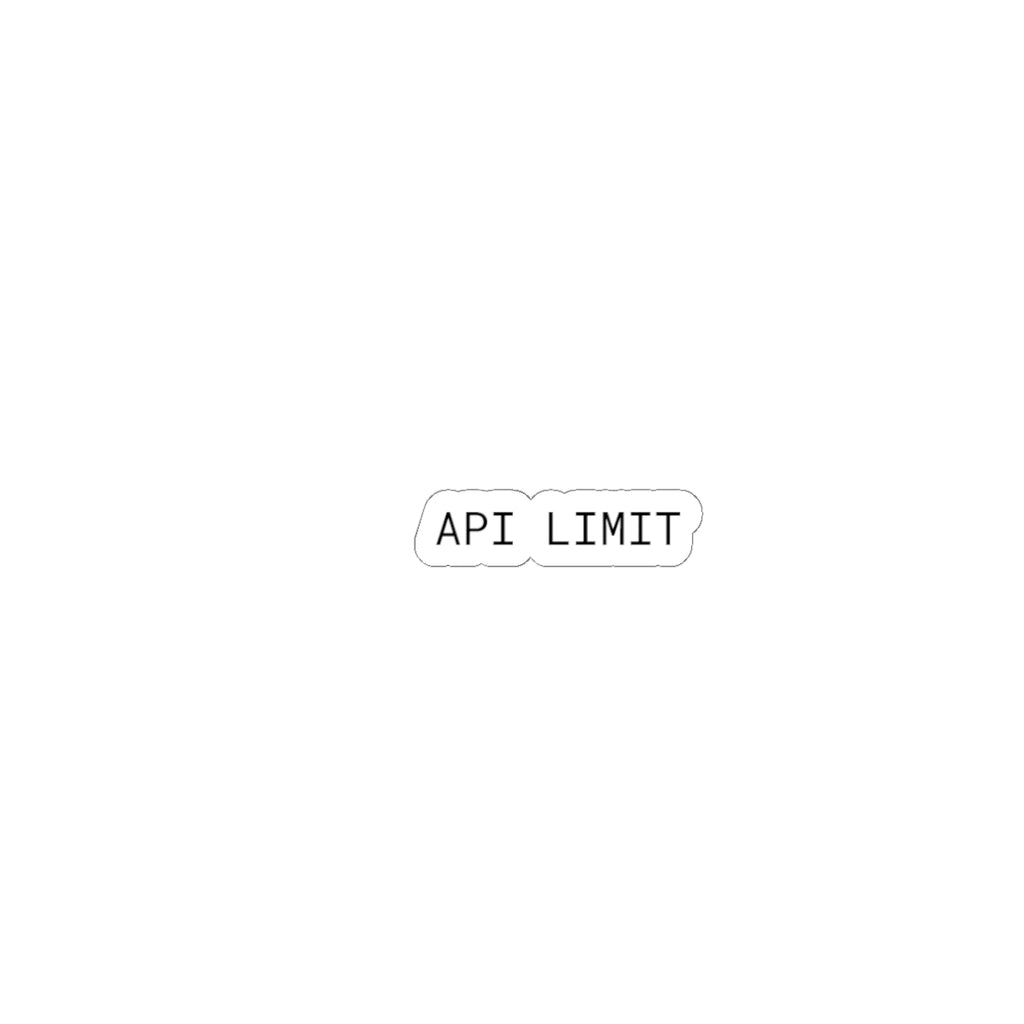 API LIMIT | Developer Status Sticker