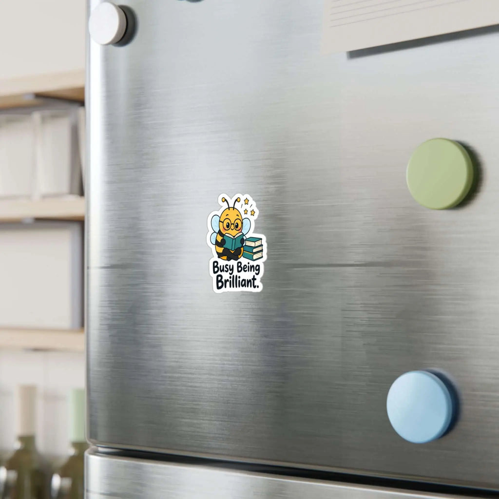 Busy Being Brilliant Bee Kiss-Cut Vinyl Decal Printify