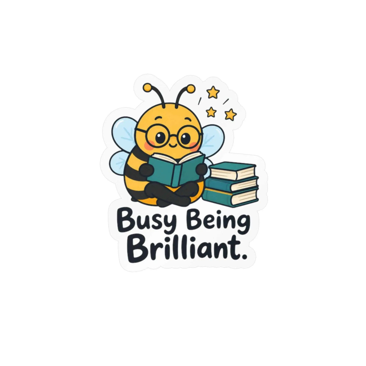 Busy Being Brilliant Bee Kiss-Cut Vinyl Decal Printify