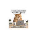 Funny Cat “I Was Productive for Five Minutes” Kiss-Cut Vinyl Decal Printify