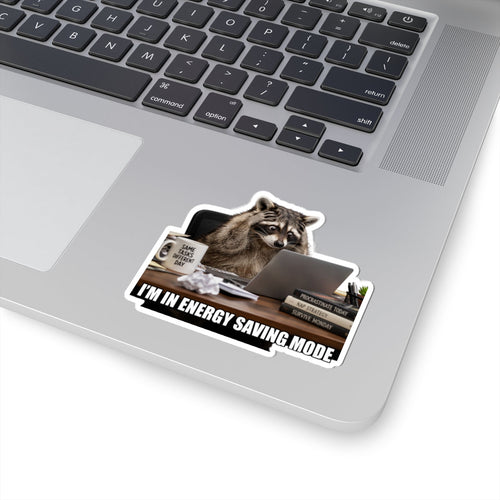 I'm in Energy Saving Mode Raccoon Laptop Kiss-Cut Sticker Printify