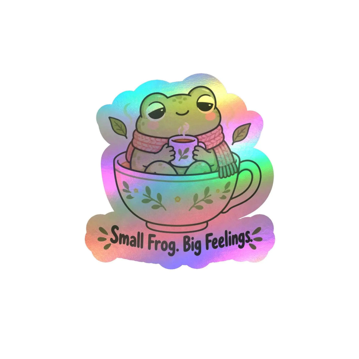 Small Frog Big Feelings Kiss-Cut Vinyl Decal Printify